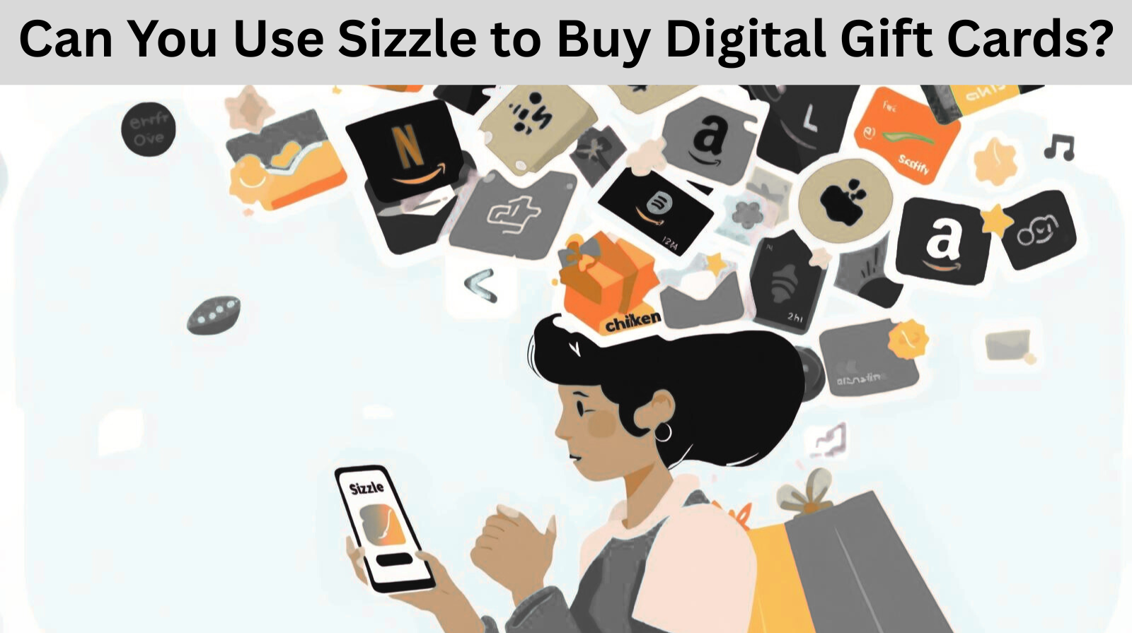 Can You Use Sizzle to Buy Digital Gift Cards?