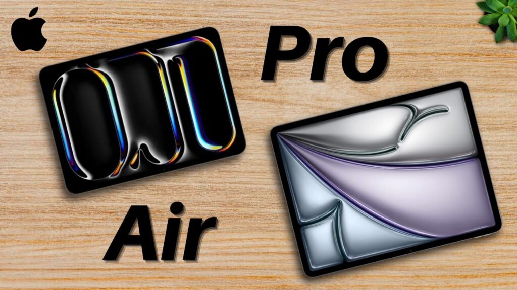 M5 iPad Pro Vs M4 iPad Air